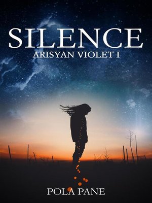 cover image of Silence: Arisyan Violet, #1